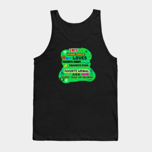 This Unique Person Loves Favorite Hobby, Favorite Food, Favorite Animal, and Sports Team or Religion Tank Top
